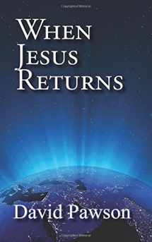 9780982305911-0982305915-When Jesus Returns