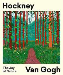 9780500239971-0500239975-Hockney ? Van Gogh: The Joy of Nature