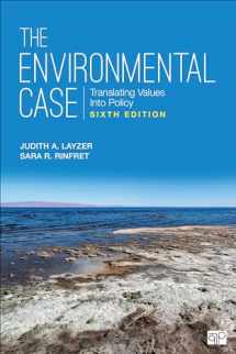 9781071870235-1071870238-The Environmental Case: Translating Values Into Policy