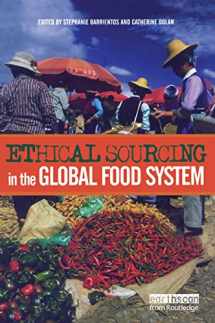 9781844071999-1844071995-Ethical Sourcing in the Global Food System