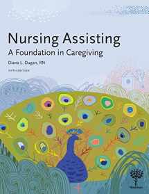 9781604251210-1604251212-Nursing Assisting: A Foundation in Caregiving, 5e