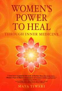 9780979327902-0979327903-Women's Power to Heal: Through Inner Medicine