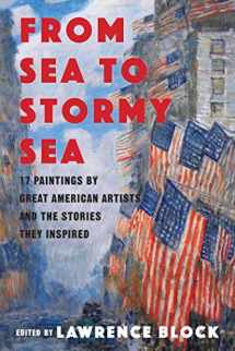 9781643130828-164313082X-From Sea to Stormy Sea: 17 Stories Inspired by Great American Paintings