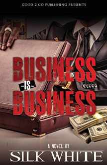 9780990869474-0990869474-Business is Business