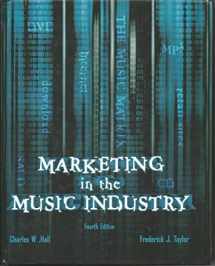 9780536732569-0536732566-Marketing in the Music Industry, 4th Edition