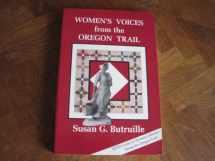 9780963483904-0963483900-Women's Voices from the Oregon Trail