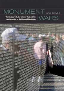 9780520271333-0520271335-Monument Wars: Washington, D.C., the National Mall, and the Transformation of the Memorial Landscape