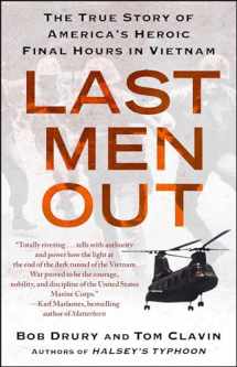 9781439161029-143916102X-Last Men Out: The True Story of America's Heroic Final Hours in Vietnam