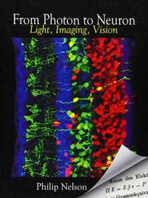 9780691175188-0691175187-From Photon to Neuron: Light, Imaging, Vision