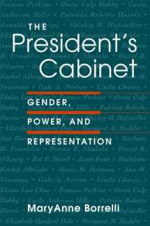 9781588260710-1588260712-The President's Cabinet: Gender, Power, and Representation
