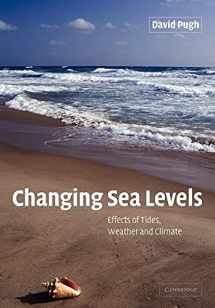 9780521532181-0521532183-Changing Sea Levels: Effects of Tides, Weather and Climate