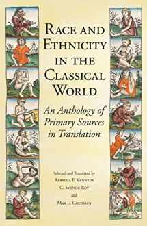 9781603849944-1603849947-Race and Ethnicity in the Classical World: An Anthology of Primary Sources in Translation