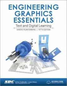 9781630570521-1630570524-Engineering Graphics Essentials 5th Edition (Including unique access code)