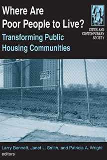 9780765610768-0765610760-Where are Poor People to Live?: Transforming Public Housing Communities (Cities and Contemporary Society)