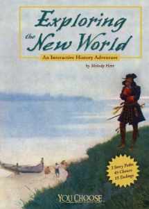 9781429613576-1429613572-Exploring the New World: An Interactive History Adventure (You Choose: History)