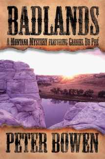 9780312262525-0312262523-Badlands: A Montana Mystery Featuring Gabriel Du Pre