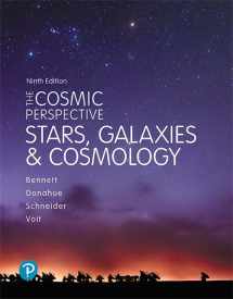 9780134990781-0134990781-Cosmic Perspective, The: Stars and Galaxies (Bennett Science & Math Titles)