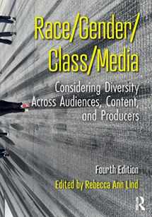 9781138069794-1138069795-Race/Gender/Class/Media: Considering Diversity Across Audiences, Content, and Producers