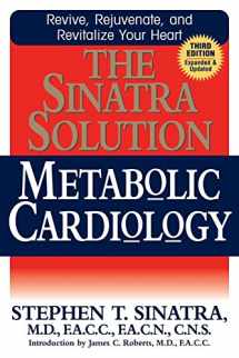 9781591202912-1591202914-The Sinatra Solution: Metabolic Cardiology