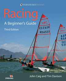 9780470512623-0470512628-Racing: A Beginner's Guide: Become a Successful Competitive Sailor (For All Classes of Boat)