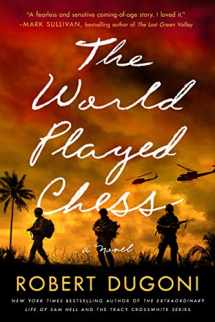 9781542029377-1542029376-The World Played Chess: A Novel