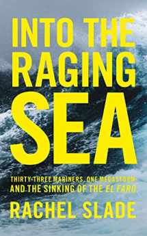 9780008302436-000830243X-Into the Raging Sea: Thirty-Three Mariners, One Megastorm and the Sinking of El Faro