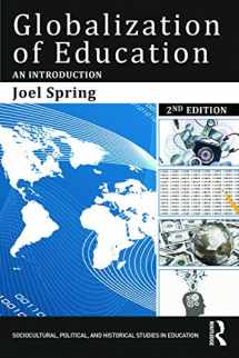 9780415749862-0415749867-Globalization of Education: An Introduction (Sociocultural, Political, and Historical Studies in Education)