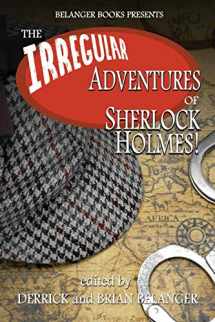 9781080255320-108025532X-The Irregular Adventures of Sherlock Holmes