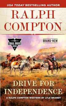 9780593100790-0593100794-Ralph Compton Drive for Independence (The Trail Drive Series)