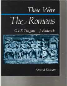 9780802312853-0802312853-These Were the Romans