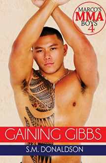 9781519782908-151978290X-Gaining Gibbs: Gaining Gibbs (Marco's MMA Boys#4)
