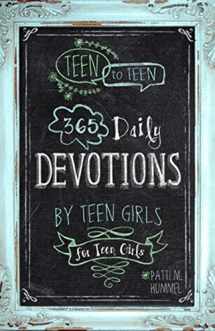 9781433681653-143368165X-Teen to Teen: 365 Daily Devotions by Teen Girls for Teen Girls