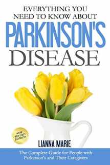 9781515258315-1515258319-Everything You Need To Know About Parkinson's Disease