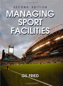 9780736082907-0736082905-Managing Sport Facilities - 2nd Edition
