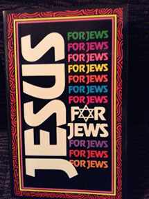 9780961614867-0961614862-Jesus for Jews