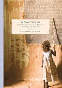 9781349709144-134970914X-Global Teaching: Southern Perspectives on Teachers Working with Diversity (Education Dialogues with/in the Global South)