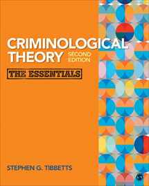 9781483359526-1483359522-Criminological Theory: The Essentials