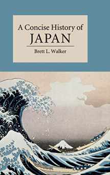 9781107004184-1107004187-A Concise History of Japan (Cambridge Concise Histories)