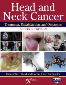 9781597565677-1597565679-Head and Neck Cancer: Treatment, Rehabilitation, and Outcomes (DVD included)