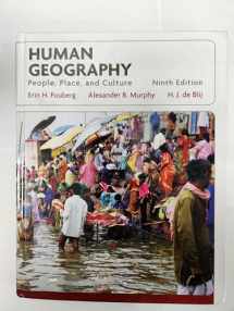9780470382585-0470382589-Human Geography: People, Place, and Culture