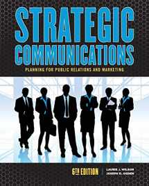 9781465297747-146529774X-Strategic Communications: Planning for Public Relations and Marketing