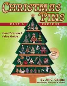 9781482685060-148268506X-Christmas Pins Past & Present: All New Third Edition