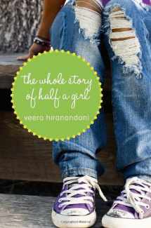 9780385741286-0385741286-The Whole Story of Half a Girl