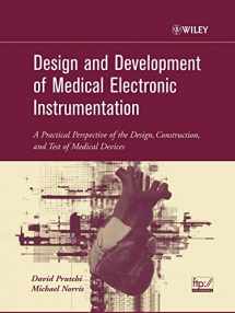 9780471676232-0471676233-Design and Development of Medical Electronic Instrumentation: A Practical Perspective of the Design, Construction, and Test of Medical Devices