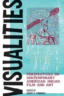 9780870139994-0870139991-Visualities: Perspectives on Contemporary American Indian Film and Art (American Indian Studies)