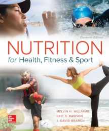 9780078021350-0078021359-Nutrition for Health, Fitness and Sport