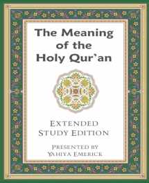 9781450549530-1450549535-The Meaning of the Holy Qur'an in Today's English