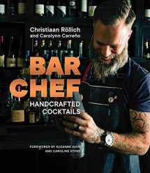 9780393651560-0393651568-Bar Chef: Handcrafted Cocktails