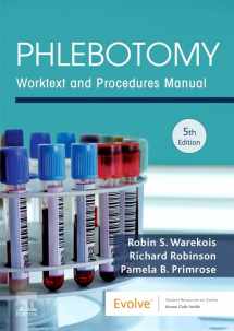 9780323642668-0323642667-Phlebotomy: Worktext and Procedures Manual