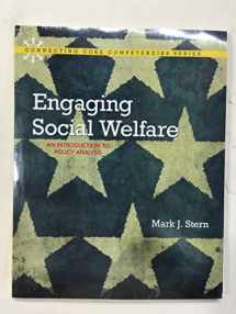 9780205730674-0205730671-Engaging Social Welfare: An Introduction to Policy Analysis